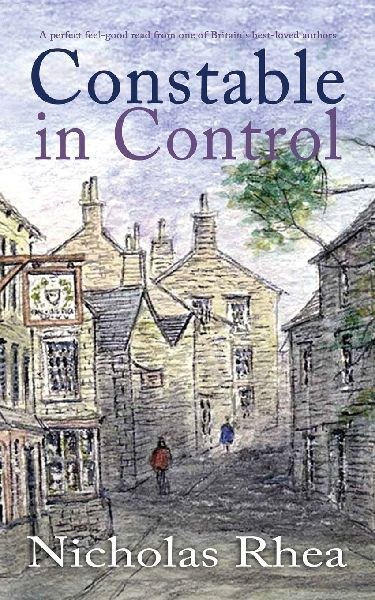 CONSTABLE IN CONTROL a perfect feel-good read from one of Britains best-loved authors