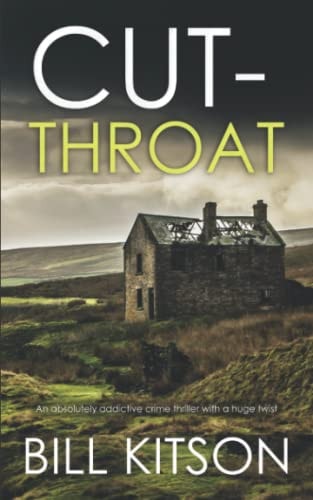 CUT-THROAT an Absolutely Addictive Crime Thriller with a Huge Twist