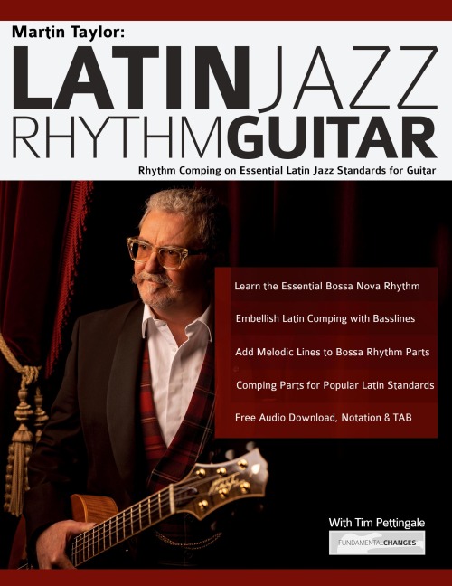 Martin Taylor: Rhythm Guitar Comping on Essential Latin Jazz Standards for Guitar