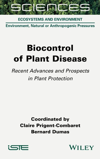 Biocontrol of Plant Disease: Recent Advances and Prospects in Plant Protection