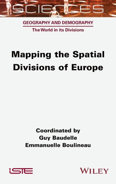 Mapping the Spatial Divisions of Europe
