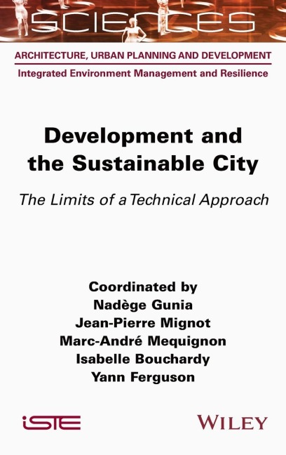 Development and the Sustainable City: The Limits of a Technical Approach