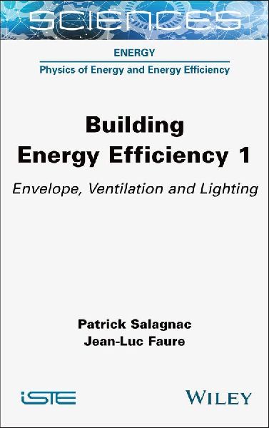 Building Energy Efficiency, Volume 1