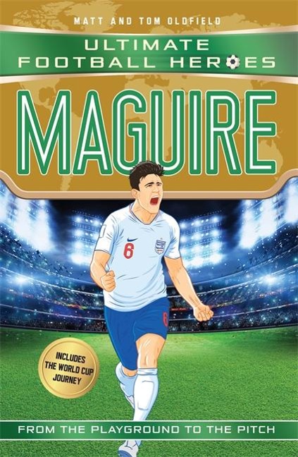 Ultimate Football Heroes: Maguire (Super Stoppers 10): Collect them all!
