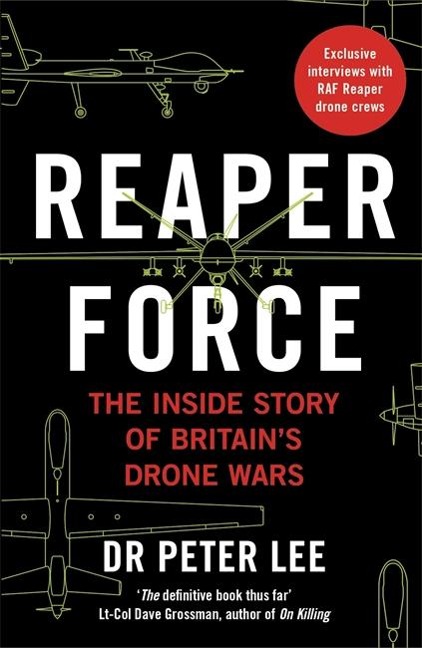 Reaper Force - Inside Britains Drone Wars