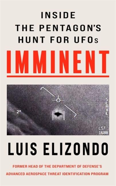 Imminent: Inside the Pentagons Hunt for UFOs