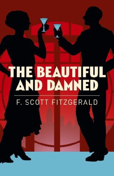 The Beautiful and Damned