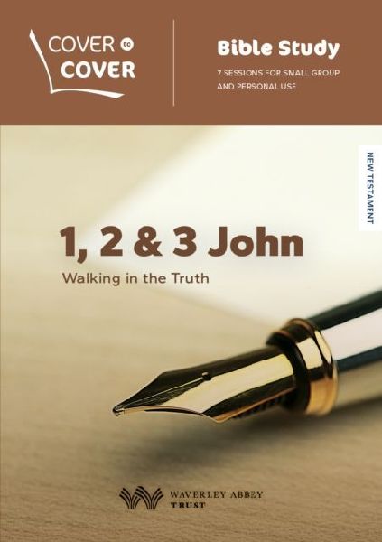 1, 2 & 3 John: Walking in the Truth