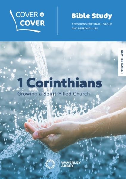 1 Corinthians: Growing a spirit-filled church