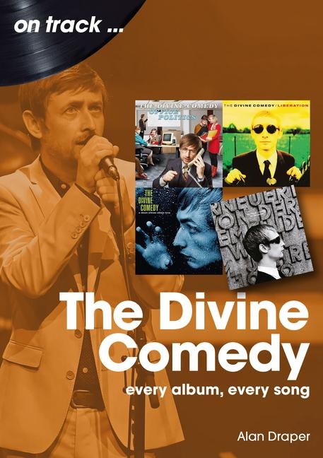 Divine Comedy: Every Album, Every Song