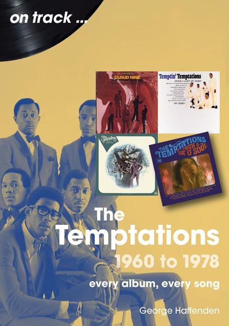 Temptations 1960 to 1978: Every Album, Every Song