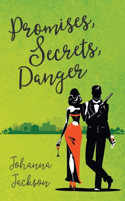 Promises, Secrets, Danger