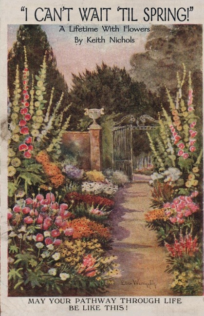 I Cant Wait Til Spring!: A Lifetime With Flowers