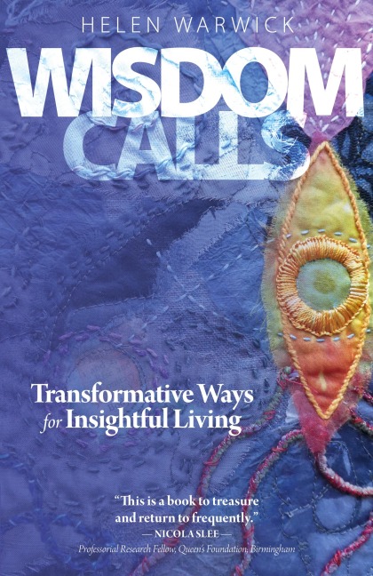 Wisdom Calls: Transformative Ways for Insightful Living