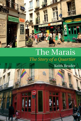 The Marais The Story of a Quartier