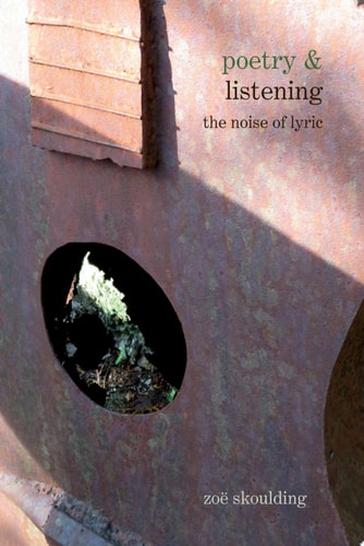 Poetry and Listening The Noise of Lyric