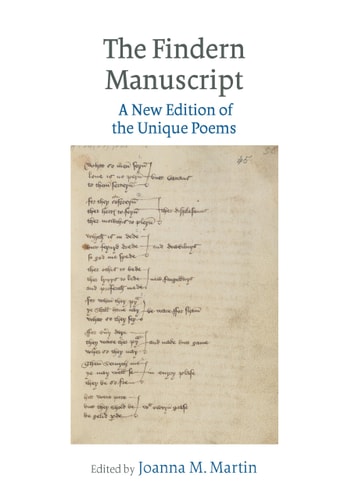 The Findern Manuscript A New Edition of the Unique Poems