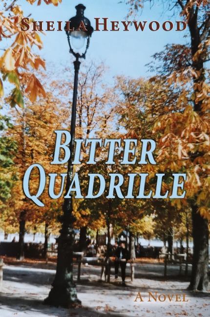 Bitter Quadrille: A novel