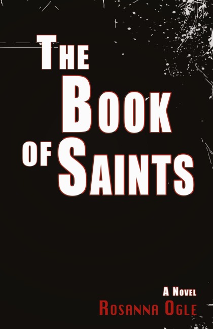 The Book of Saints: A Novel