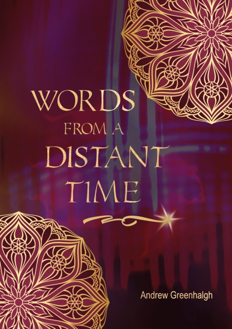 Words from a Distant Time