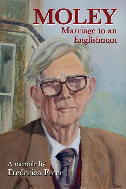 Moley: Marriage to an Englishman