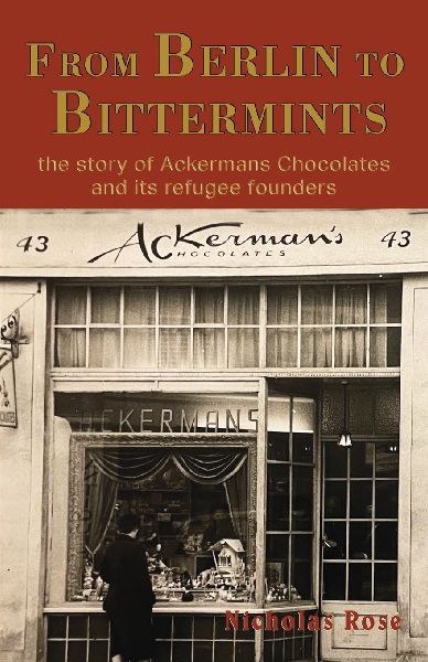 From Berlin to Bittermints: the story of Ackermans Chocolates and its refugee founders