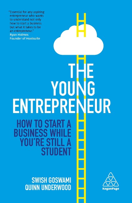 Young Entrepreneur: How to Start a Business While Youre Still a Student