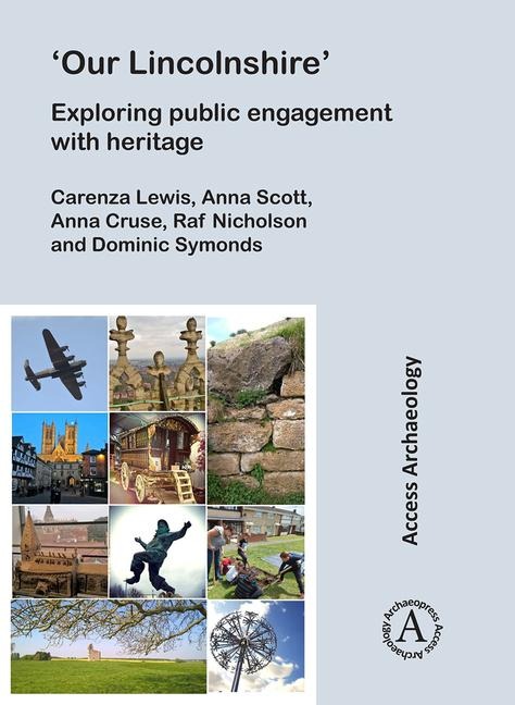 Our Lincolnshire: Exploring public engagement with heritage