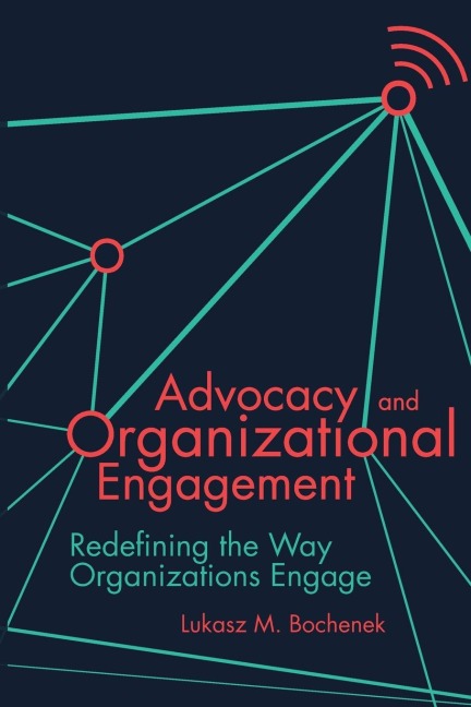 Advocacy and Organizational Engagement