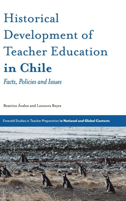Historical Development of Teacher Education in Chile