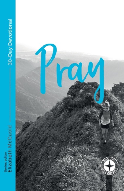 Pray: Food for the Journey - Themes