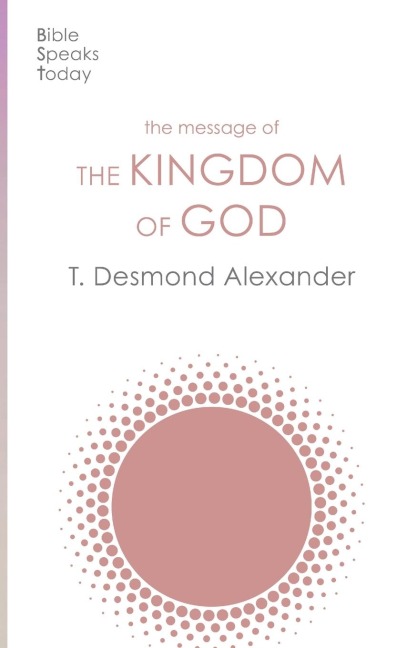The Message of the Kingdom of God