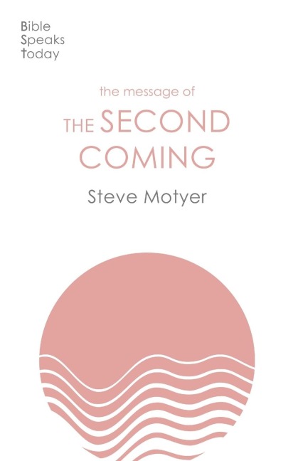 The Message of the Second Coming