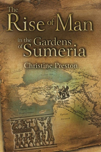 The Rise of Man in the Gardens of Sumeria A Biography of L. A. Waddell