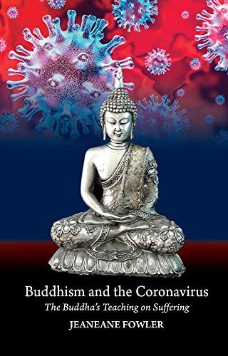 Buddhism and the Coronavirus The Buddha's Teaching on Suffering