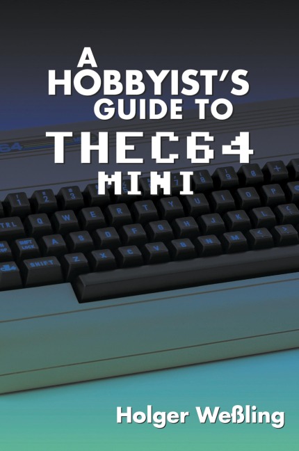 A Hobbyists Guide to THEC64 Mini