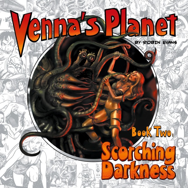 Vennas Planet Book Two: Scorching Darkness