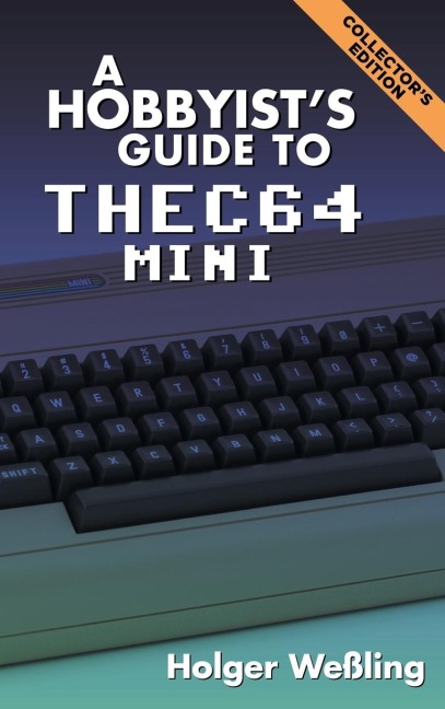 A Hobbyists Guide to THEC64 Mini