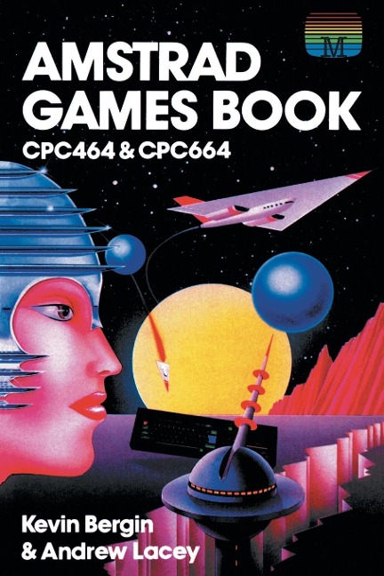 Amstrad Games Book: CPC464 & CPC664