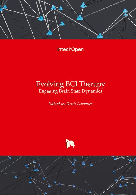 Evolving BCI Therapy: Engaging Brain State Dynamics