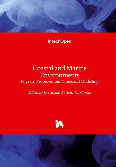 Coastal and Marine Environments: Physical Processes and Numerical Modelling