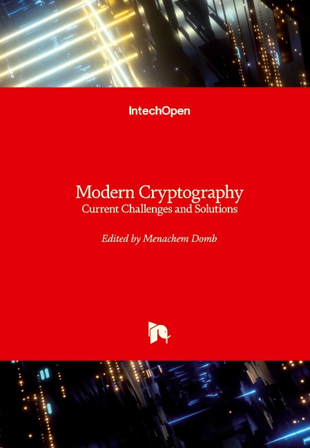 Modern Cryptography: Current Challenges and Solutions