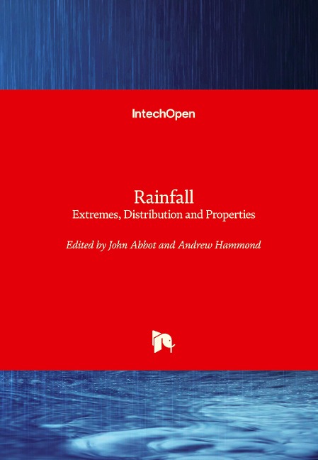 Rainfall: Extremes, Distribution and Properties