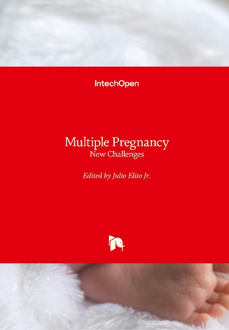 Multiple Pregnancy: New Challenges