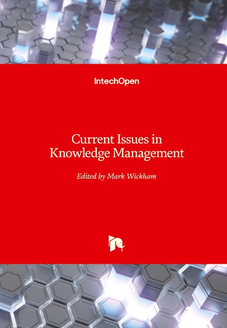 Current Issues in Knowledge Management