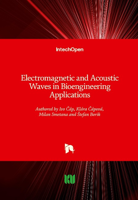 Electromagnetic and Acoustic Waves in Bioengineering Applications