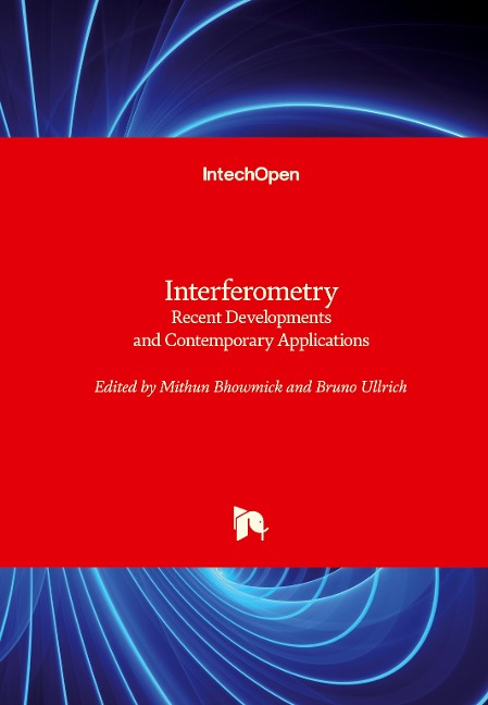 Interferometry: Recent Developments and Contemporary Applications