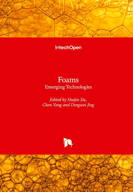 Foams: Emerging Technologies