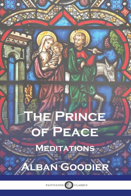 The Prince of Peace: Meditations