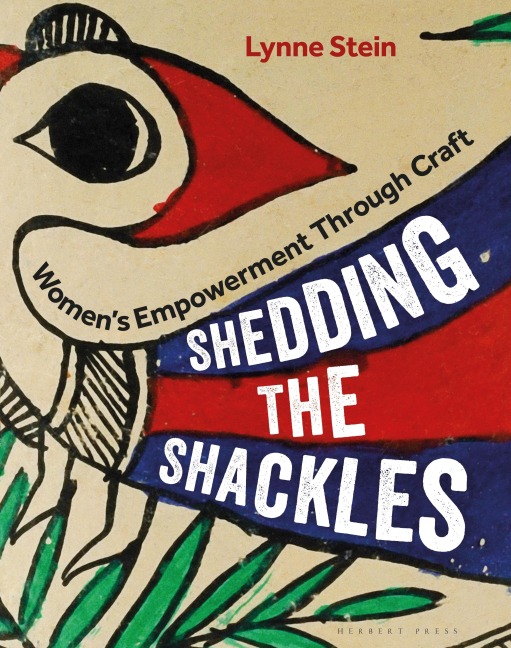 Shedding the Shackles: Womens Empowerment Through Craft